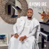 Femi Leye - Ojumọ Ire - Single